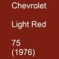 Preview: Chevrolet, Light Red, 75 (1976).